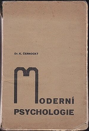 Moderni psychologie - Cernocky Karel | antikvariat - detail knihy
