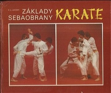 Zaklady sebaobrany  karate - Levsky VL | antikvariat - detail knihy