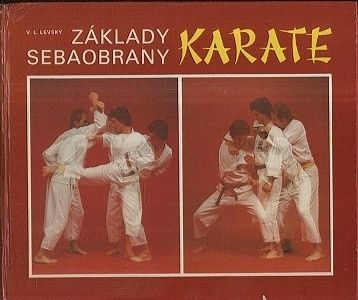 Zaklady sebaobrany  karate - Levsky VL | antikvariat - detail knihy