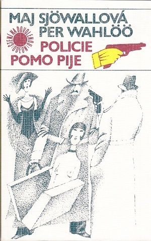 Policie pomo pije - Sjowallova Maj Wahloo Per | antikvariat - detail knihy