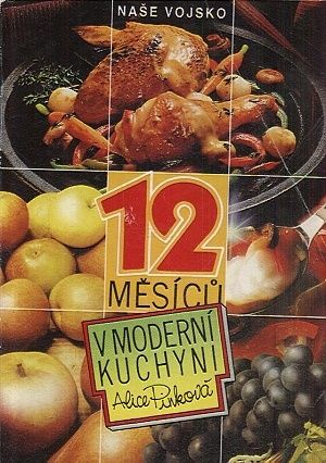 12 mesicu v moderni kuchyni - Pinkova Alice | antikvariat - detail knihy