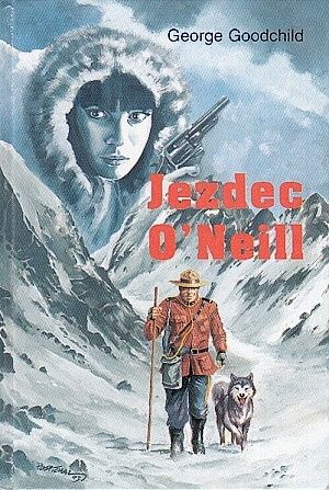 Jezdec ONeil - Goodchild George | antikvariat - detail knihy