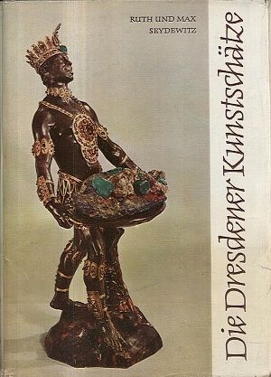 Die Dresdener Kunstschatze - Seydewitz Ruth und Max | antikvariat - detail knihy