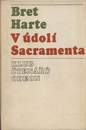V udoli Sacramenta - Harte Bret | antikvariat - detail knihy