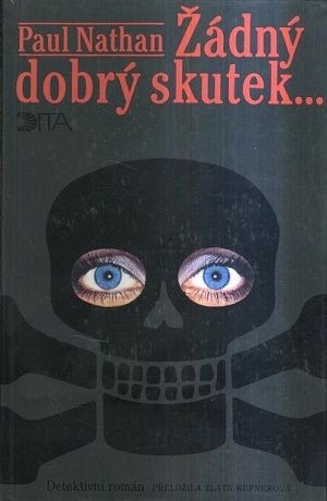 Zadny dobry skutek - Nathan Paul | antikvariat - detail knihy