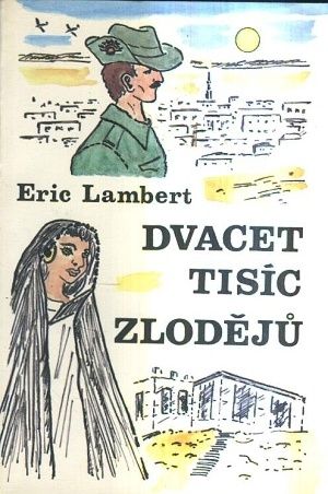 Dvacet tisic zlodeju - Lambert Eric | antikvariat - detail knihy