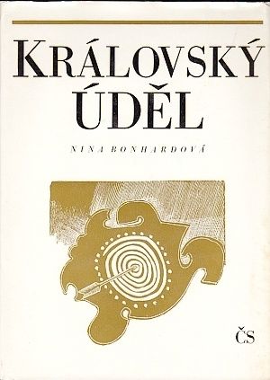 Kralovsky udel - Bonhardova Nina | antikvariat - detail knihy