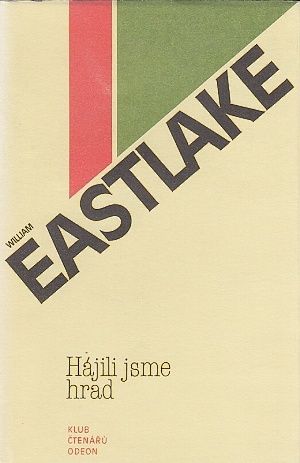 Hajili jsme hrad - Eastlake William | antikvariat - detail knihy