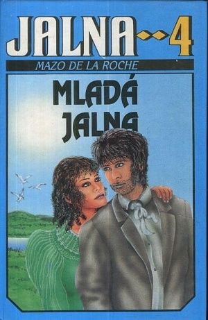 Jalna 4  Mlada Jalna - De la Roche Mazo | antikvariat - detail knihy