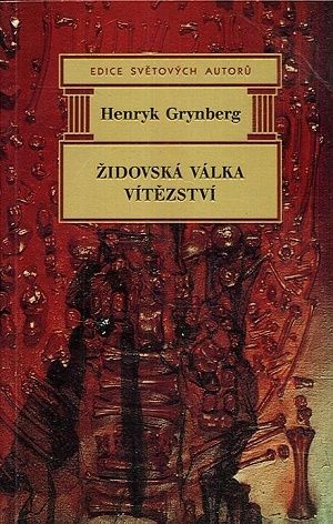 Zidovska valka  Vitezstvi - Grynberg Henryk | antikvariat - detail knihy