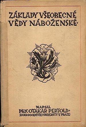 Zaklady vseobecne vedy nabozenske - Pertold Otakar | antikvariat - detail knihy