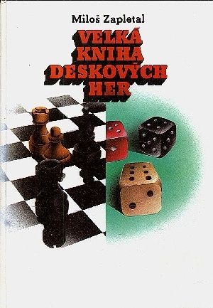 Velka kniha deskovych her - Zapletal Milos | antikvariat - detail knihy