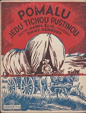 Pomalu jedu tichou pustinou - Slik Karel Kennedy Jimmy | antikvariat - detail knihy