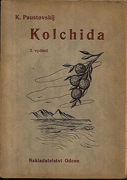 Kolchida  Roman o budovani Sovetskeho svazu - Paustovskij K | antikvariat - detail knihy