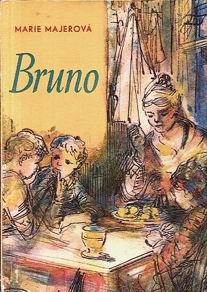 Bruno - Majerova Marie | antikvariat - detail knihy