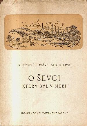 O sevci ktery byl v nebi - PospisilovaBlahoutova R | antikvariat - detail knihy