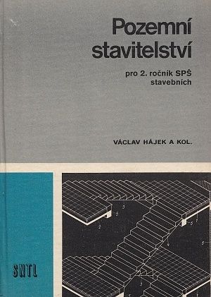 Pozemni stavitelstvi pro 2 rocnik SPS stavebnich - Hajek Vaclav | antikvariat - detail knihy