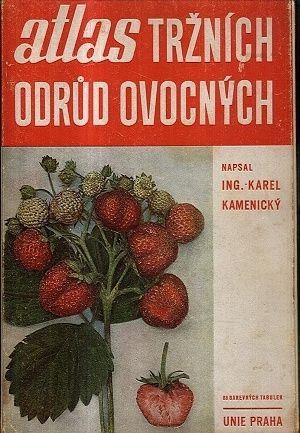 Atlas trznich odrud ovocnych - Kamenicky Karel | antikvariat - detail knihy