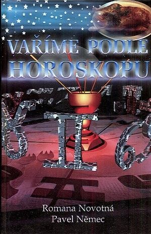 Varime podle horoskopu - Novotna Romana Nemec Pavel | antikvariat - detail knihy