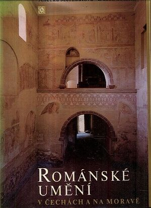 Romanske umeni v Cechach a na Morave - Merhautova Anezka Trestik Dusan | antikvariat - detail knihy
