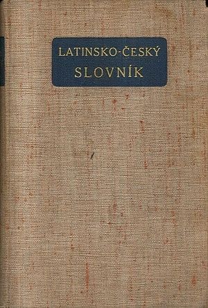 Latinskocesky slovnik k potrebe gymnasii a realnych gymnasii - Prazak Josef M Novotny Frantisek Sedlacek Josef | antikvariat - detail knihy