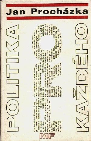 Politika pro kazdeho - Prochazka Jan | antikvariat - detail knihy