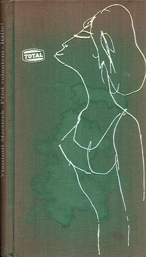 Pred volantemItalie   z ceskeho autolistare roku 1964 aneb maly strihovy dokument - Marsicek Vlastimil | antikvariat - detail knihy