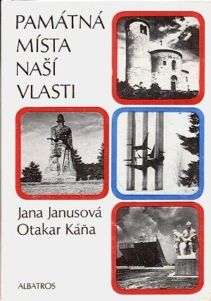Pamatna mista nasi vlasti - Janusova Jana Kana Otakar | antikvariat - detail knihy