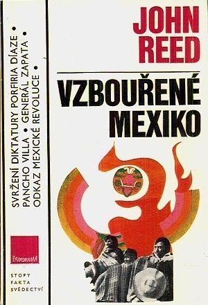 Vzbourene Mexiko - Reed John | antikvariat - detail knihy