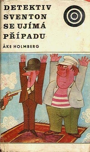 Detektiv Sventon se ujima pripadu - Holmberg Ake | antikvariat - detail knihy