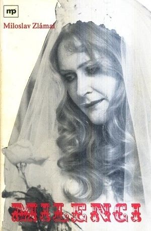 Milenci - Zlamal Miloslav PODPIS AUTORA | antikvariat - detail knihy