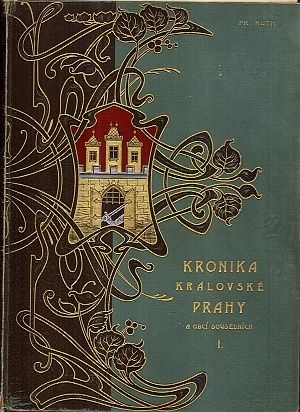Kronika kralovske Prahy a obci sousednich I dil - Ruth Frantisek Dr | antikvariat - detail knihy