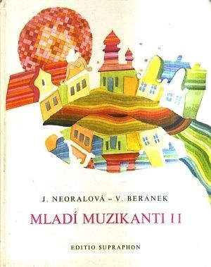 Mladi muzikanti II  knizka o hudbe pro 2rocnik LSU - Neoralova Jaroslava Beranek Vratislav | antikvariat - detail knihy