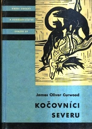 Kocovnici severu - Curwood James Oliver | antikvariat - detail knihy