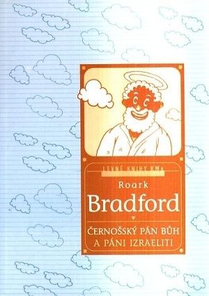 Cernossky Pan Buh a pani Izraeliti - Bradford Roark | antikvariat - detail knihy