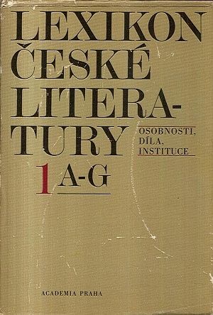 Lexikon ceske literatury 1 AG  osobnosti dila instituce - Kolautoru | antikvariat - detail knihy