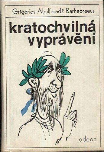 Kratochvilna vypraveni - Barhebraeus Grigorios Abulfaradz | antikvariat - detail knihy