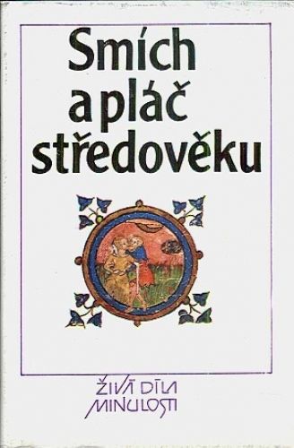 Smich a plac stredoveku - Spunar Pavel | antikvariat - detail knihy