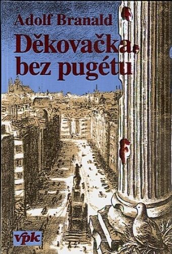 Dekovacka bez pugetu - Branald Adolf | antikvariat - detail knihy