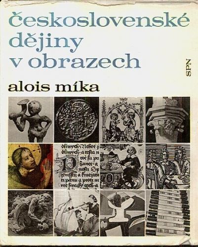 Ceskoslovenske dejiny - Mika Alois | antikvariat - detail knihy