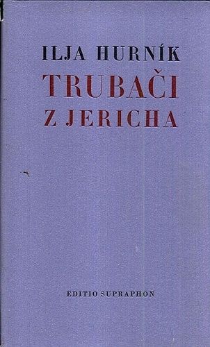 Trubaci z Jericha - Hurnik Ilja | antikvariat - detail knihy