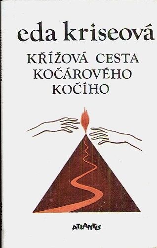 Krizova cesta kocaroveho kociho - Kriseova Eda | antikvariat - detail knihy