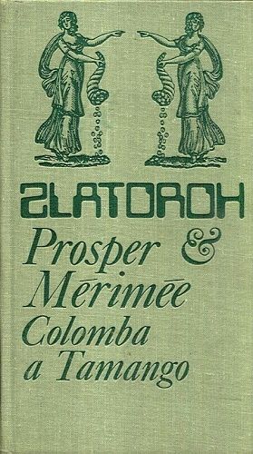 Colomba a Tamango - Merimee Prosper | antikvariat - detail knihy