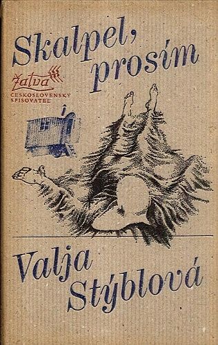 Skalpel prosim - Styblova Valja | antikvariat - detail knihy