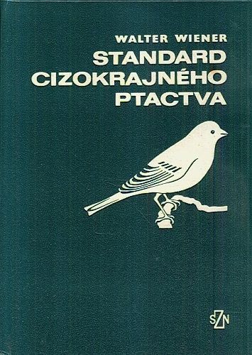 Standard cizokrajneho ptactva - Wiener Walter | antikvariat - detail knihy