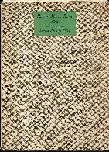 Pisen o lasce a smrti korneta Krystofa Rilka - Rilke Rainer Maria | antikvariat - detail knihy