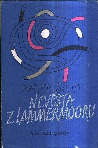 Nevesta z Lammermooru - Scott Walter | antikvariat - detail knihy