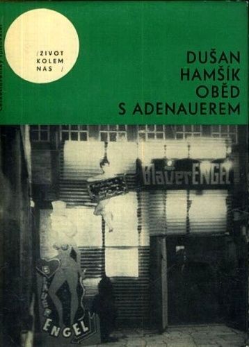 Obed s Adenauerem - Hamsik Dusan | antikvariat - detail knihy