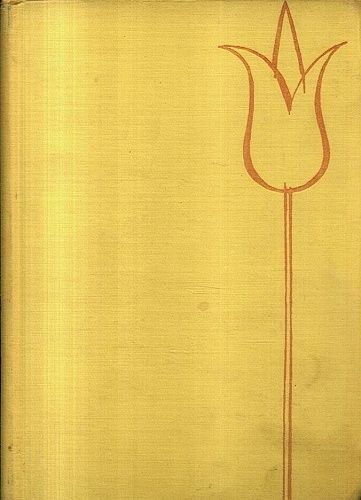 Tulipany a ostatni cibulove kvetiny - Kol autoru | antikvariat - detail knihy