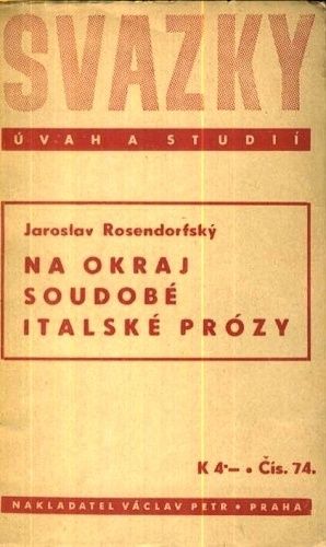 Na okraj soudobe italske prozy - Rosendorfsky Jaroslav | antikvariat - detail knihy
